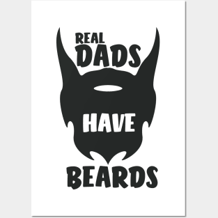 real dads have beards Posters and Art